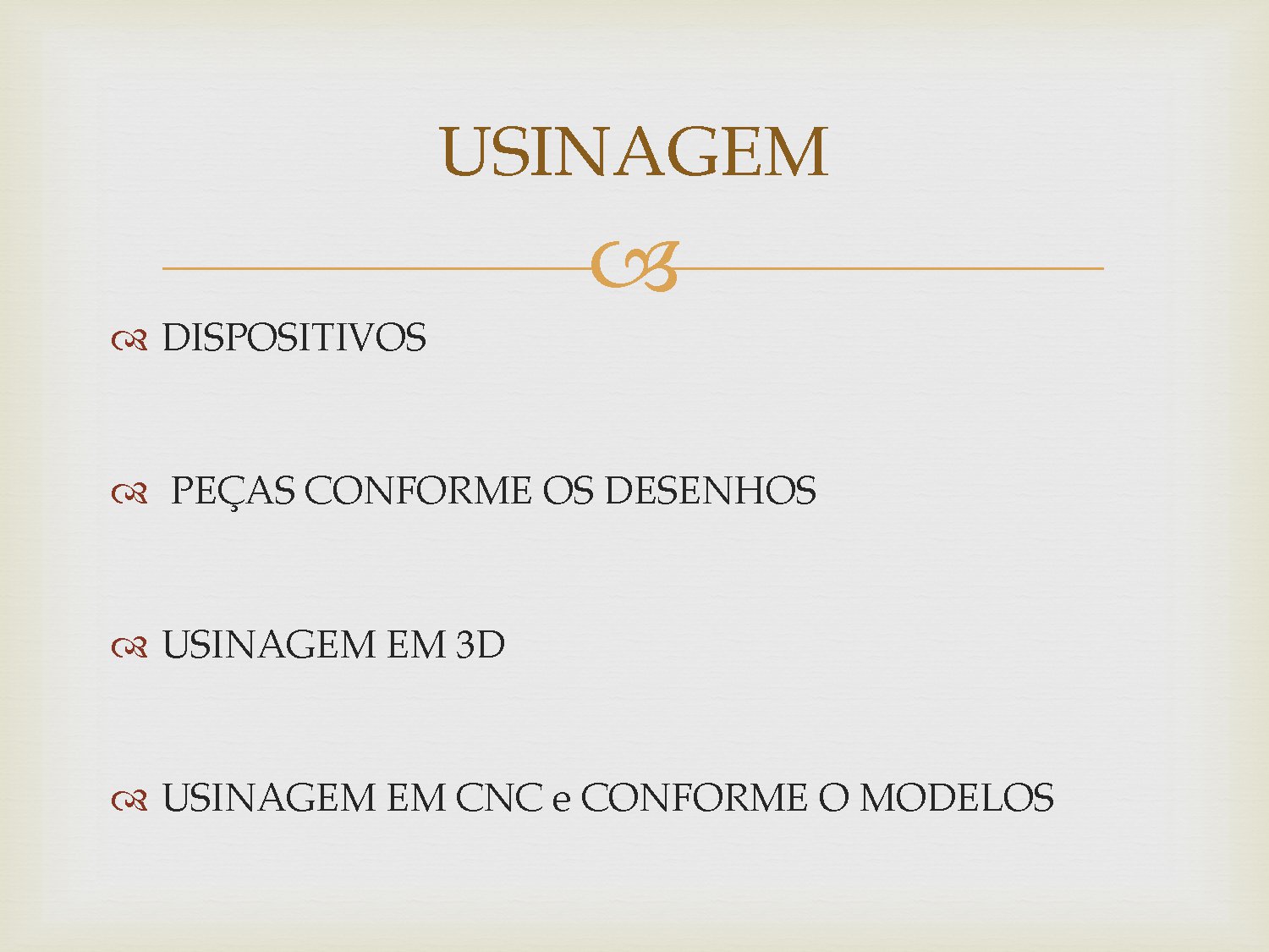 Usinagem